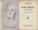 Oeuvres Complètes : Les Chants de Maldoror - Poésies - Lettres. ( Un des 25 exemplaires du tirage de tête, seul grand papier, numérotés et signés par ...