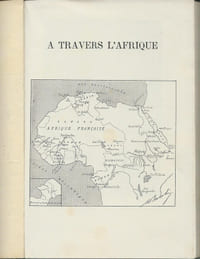A Travers l'Afrique. Illustré d'après les dessins de Gaston de Burggraff. Photographies, Cartes et Croquis de l'auteur. ( Tirage de Luxe ).
