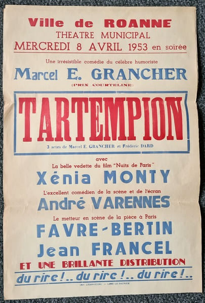 Affiche pour la pi&egrave;ce de Th&eacute;atre " Tartempion " produit par les Spectacles " Favre-Bertin ". Repr&eacute;sentation de la Ville de Roanne, Th&eacute;&acirc;tre Municipal, ...