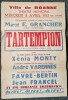 Affiche pour la pièce de Théatre " Tartempion " produit par les Spectacles " Favre-Bertin ". Représentation de la Ville de Roanne, Théâtre Municipal, ...
