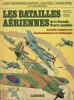 Les Grandes Batailles de l'Histoire en bandes dessinées. Les Batailles Aériennes de la Seconde Guerre Mondiale : Bataille d'Angleterre 1943 - ...