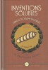 Inventions Solubles dans le Troisième Millénaire. ( Avec superbe dessin original, double page, et dédicace signée en dernière page de garde ).. ( ...