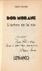 Bob Morane : L'Arbre de la Vie. ( Avec cordiale dédicace de Henri Vernes ). . ( Bob Morane ) - Henri Vernes - Patrice Sanahujas.