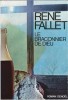 Le Braconnier de Dieu. ( Avec superbe dédicace pleine page de René Fallet à Evelyne Rizzoli ).. René Fallet.