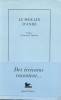 Le Moulin d'Andé. Des écrivains racontent...( Un des 100 exemplaires numérotés en chiffres romains sur Lanagrain du tirage de tête ).. Georges Perec - ...