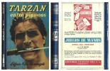 Aventuras de Tarzan n° 10 : Tarzan entre pigmeos.. ( Tarzan - Littérature en Espagnol ) - Edgar Rice Burroughs.