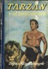 Aventuras de Tarzan n° 9 : Tarzan y el león de oro.. ( Tarzan - Littérature en Espagnol ) - Edgar Rice Burroughs.