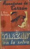 Aventuras de Tarzan n° 6 : Tarzan en la Selva.. ( Tarzan - Littérature en Espagnol ) - Edgar Rice Burroughs.