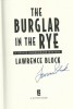 The Burglar in the Rye. The new Bernie Rhodenbarr Mystery. ( Signé par l'auteur ).. ( Littérature en Anglais - Bernie Rhodenbarr ) - Lawrence Block.
