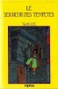 Le Seigneur des Temp&ecirc;tes. ( Tirage unique &agrave; 3000 exemplaires num&eacute;rot&eacute;s, avec jaquette illustr&eacute;e ). . ( Cartonnages Editions Opta ) - Tanith Lee - ...