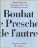 L'Ombre de l'Autre. ( Dédicacé par Edouard Boubat ). ( Photographie ) - Edouard Boubat - Dominique Preschez.
