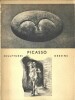 Pablo Picasso. Sculptures. Dessins.. ( Beaux-Arts ) - Louis Aragon - Gyula Halász dit Brassaï - Pablo Picasso.