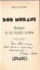 Bob Morane : Echec à la main Noire. ( Avec cordiale dédicace de Henri Vernes ).. ( Bob Morane ) - Henri Vernes - Patrice Sanahujas.