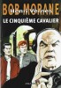 Les Cavaliers de l'Apocalypse, tome 5 : Le Cinquième Cavalier ou les Disciples de Torquemada. ( Tirage unique à 200 exemplaires, avec ex-libris signé ...