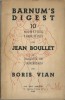 Barnum's Digest. 10 Monstres Fabriqués par Jean Boullet et traduits de l'américain par Boris Vian.  ( Exemplaire avec dédicace et dessin de Boris Vian ...
