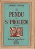 Le Pendu de Saint-Pholien. ( Avec belle et amusante dédicace non nominative de Georges Simenon ). ( Commissaire Jules Maigret ) - Georges Simenon.