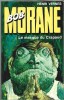 Bob Morane : Le Masque du Crapaud. ( Avec cordiale dédicace de Henri Vernes ).. ( Bob Morane ) - Henri Vernes