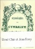 Organographes du Cymbalum Pataphysicum n° 24 : Lettres croisées entre les TTSS, René Clair et Jean Ferry. ( Tirage de tête, numéroté, avec bande ).. ( ...