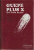 Guêpe plus X. ( Tirage numéroté à 6000 exemplaires, complet de la jaquette papier et du rhodoïd ).. ( Cartonnages Editions Opta - Science-Fiction ) - ...
