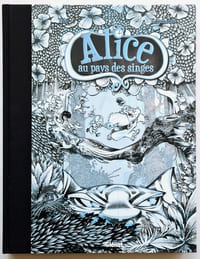 Alice au Pays des Singes, tome 1. ( Tirage de tête limité à 600 exemplaires numérotés, enrichis d'un ex-libris couleurs, signé par Nicola Keramidas et Tebo ).