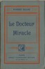 Le Docteur Miracle.. Pierre Sales