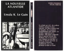 La nouvelle Atlantide.. ( Jacques Tardi ) - Ursula K LeGuin.
