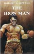 The Iron Man and others Tales of the Ring.. ( Littérature en Anglais - Boxe ) - Robert Erwin Howard - David Ireland.