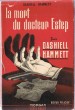La mort du Dr Estep.. Dashiell Hammett.