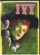 The Story of Ivy. ( Photoplay Edition ). . ( Cinéma - Livres Photoplay Edition - Littérature en Anglais ) - Marie Belloc Lowndes - Sam Wood - Joan ...