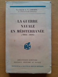 La guerre navale en Méditerranée (1914-1918)