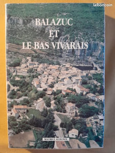 Balazuc et le Bas Vivarais