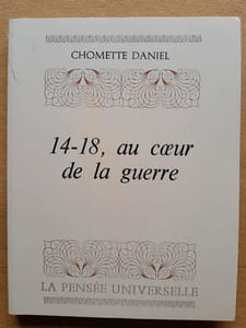 14-18, au coeur de la guerre