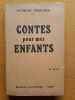 Contes pour mes enfants. PÉRICARD, Jacques