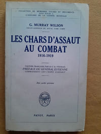 Les Chars d'assaut au combat, 1916-1919