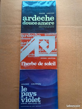 Ardèche, douce-amère (3 tomes). GRIFFON, André