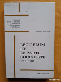 Léon Blum et le parti socialiste. 1872-1934