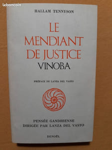 Le mendiant de justice - Vinôbâ