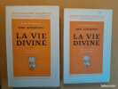 La Vie divine, vols. 2 et 3 : La Connaissance et l'ignorance.. Aurobindo, Shrî