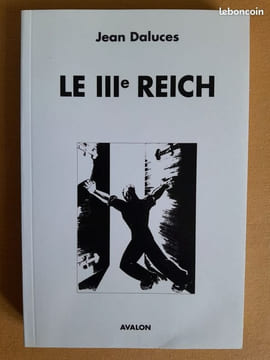 Le IIIe Reich. DALUCES, Jean