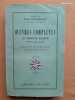 Oeuvres complètes - Les chants de Maldoror. Poèsies. Lettres . LAUTRÉAMONT, Isidore Ducasse (comte de)