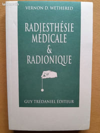 Radiesthésie médicale et radionique