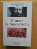 Histoire de l'anarchisme. Jean Préposiet
