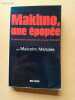 Makhno, une épopée. Le soulèvement anarchiste en Ukraine (1918-1921). MENZIES, Malcolm