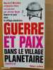 Guerre et paix dans le village planétaire. Marshall McLuhan & Quentin Fiore