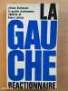 La gauche réactionnaire. DESHUSSES, Jérôme