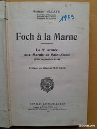 Foch à la Marne. La 9ème Armée aux Marais de Saint-Gond (5-10 Septembre 1914)