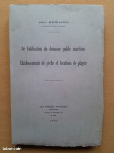 De l'utilisation du domaine public maritime. Établissements de pêche et locations de plages