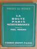 La route Paris Méditerrannée. MORAND, Paul (texte) ; KRULL, Germaine & KERTÉSZ, André (photographies)