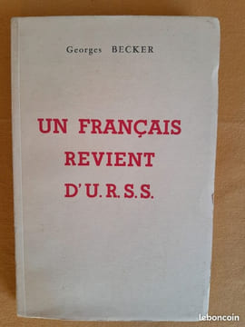 Un Français revient d'U.R.S.S.. BECKER, Georges
