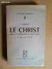 Le christ dans la théologie de saint Paul. CERFAUX, Lucien